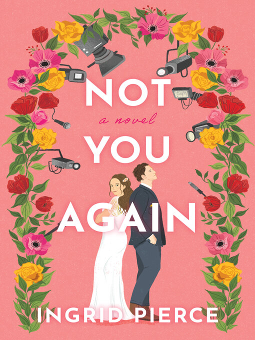 Title details for Not You Again by Ingrid Pierce - Available